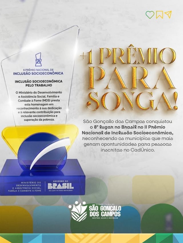 Prefeitura de São Gonçalo dos Campos recebe prêmio nacional por inclusão socioeconômica e geração de empregos